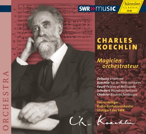 Produkt-Bild: Charles Koechlin: Magicien Orchestrateur