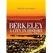 Berkeley: A City in History