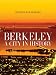  : Berkeley: A City in History