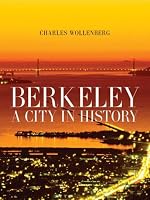 Berkeley: A City in History