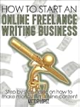 How To Start an Online Freelance Writ...