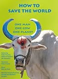 How to Save the World