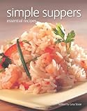 Simple suppers : essential recipes