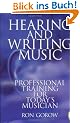 Hearing and Writing Music: Professional Training for Today's Musician