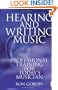 Hearing and Writing Music: Professional Training for Today's Musician (2nd Edition)