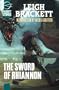 The Sword Of Rhiannon (Planet Stories Library)