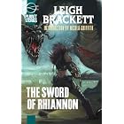 The Sword Of Rhiannon (Planet Stories Library) by Leigh Brackett and Nicola Griffith