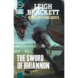 The Sword of Rhiannon (Planet Stories Library)by Leigh Brackett