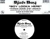 Boy Looka Here/Throw Some ds [Vinyl]