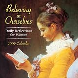 Believing in Ourselves: 2009 Day-to-Day Calendar