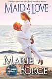 Maid for Love: Gansett Island Series, Book 1