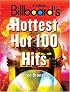 Billboard's Hottest Hot 100 Hits,  4th Edition (Billboard's Hottest Hot 100 Hits)