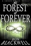 The Forest of Forever (The Soren Chase Series, Book One)