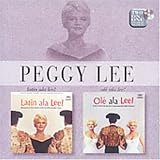 Revue Peggy Lee  / Latin ala Lee!/Olé a la Lee