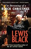 Im Dreaming of a Black Christmas