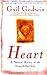 Image of Heart: A Natural History of the Heart-Filled Life