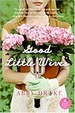 Good Little Wives by Abby Drake