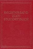 Produkt-Bild: Stundenbuch, Registerband zum Stundenbuch