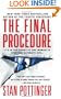 The Final Procedure