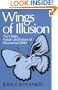 Wings of Illusion: The Origin, Nature and Future of Paranormal Belief