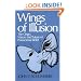 Wings of Illusion: The Origin, Nature and Future of Paranormal Belief