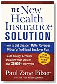 The New Health Insurance Solution: How to Get Cheaper, Better Coverage Without a Traditional Employer Plan