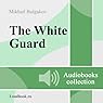 Belaya gvardiya [The White Guard]