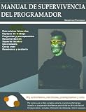 Manual de Supervivencia del Programador de Sistemas (Spanish Edition)