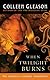 When Twilight Burns: The Gardella Vampire Chronicles