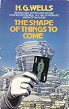The shape of things to come