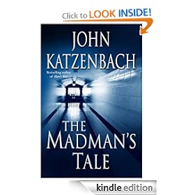 The Madman's Tale (Katzenbach, John)