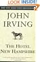 The Hotel New Hampshire (Ballantine Reader's Circle)