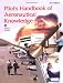 Pilot's Handbook of Aeronautical Knowledge: FAA-H-8083-25, December 2003 (FAA Handbooks)