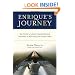 Enrique's Journey: The Story of a Boy's Dangerous Odyssey to Reunite with His Mother