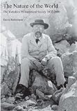 The nature of the world : the Yorkshire Philosophical Society, 1822-2000