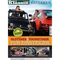 Oldtimer & Youngtimer f�r Einsteiger: Motor Klassik Ratgeber