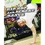 Hip Hop and Street Dance
