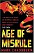 Age Of Misrule: World's End, Darkest Hour, Always Forever: "World's End", "Darkest Hour", "Always Forever" (Gollancz S.F.)