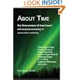 About Time: The Forerunners of Time Travel and Temporal Anomalies in Science Fiction and... by Chad Arment