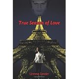 True Season Of Love ~ Urenna Sander