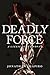 Deadly Force: A Lizzie Scott Novel