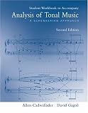 Student Workbook to accompany Analysis of Tonal Music: A Schenkerian Approach, Second Edition