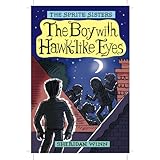The Boy With Hawk-like Eyes (The Sprite Sisters)