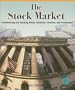 The Stock Market: Understanding and Applying Ratios, Decimals, Fractions, and Percentages (Powermath)