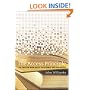 The Access Principle: The Case for Open Access to Research and Scholarship (Digital Libraries and Electronic Publishing)