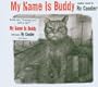 My Name Is Buddy