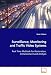 Surveillance, Monitoring and Traffic Video Systems: Real Time Methods for Restoration...