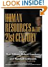 Human Resources in the 21st Century