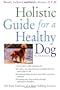 Holistic Guide for a Healthy Dog