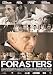Strangers ( Forasters )